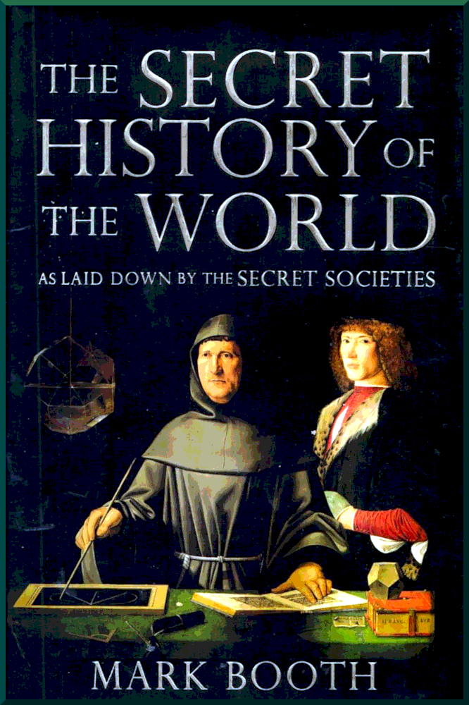 Secret History of the World - Mark Booth